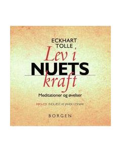 Eckhart Tolle - Lev i Nuets Krafts MP3 Lydbog 